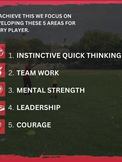 Our 5 Pillars of Development: To achieve our goals, we focus on developing five key areas in every player: Instinctive Quick Thinking, Team Work, Mental Strength, Leadership, and Courage.