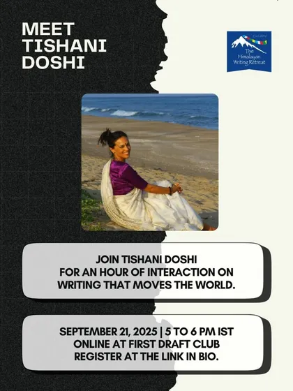 Join Tishani Doshi for an hour of interaction on writing that moves the world. This is a unique opportunity to learn from a writer whose work crosses boundaries of form and geography.