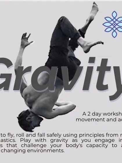 We believe in exploring all facets of movement. Our 'Gravity' workshop, led by movement coach Gagan Judge, combines principles from martial arts and acrobatics to teach you how to fly, fall, and find balance in dynamic and playful ways.