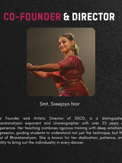 As the Founder and Artistic Director of SSCD, my goal is to guide students to understand not just the technique, but the soul of Bharatanatyam.