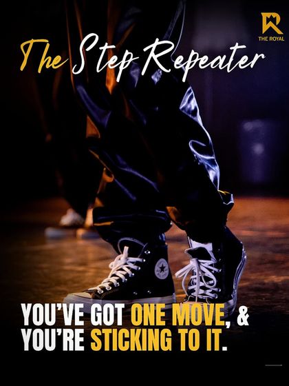 Are you 'The Step Repeater'? We believe every dancer has a unique personality, and we're here to help you find and refine your style.