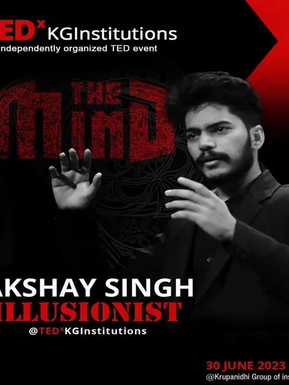 The announcement poster for my show at TEDx KG Institutions. Each TEDx event is a unique opportunity to connect with a curious and intelligent audience.