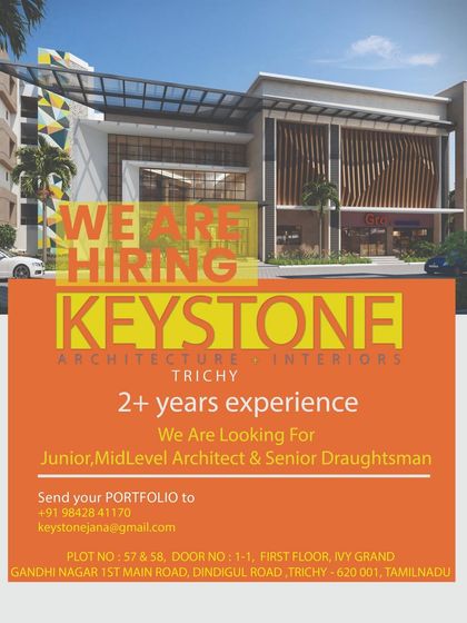 A bold job posting from Keystone Architecture & Interiors in Trichy for Junior, Mid-Level, and Senior Architects with 2+ years of experience.