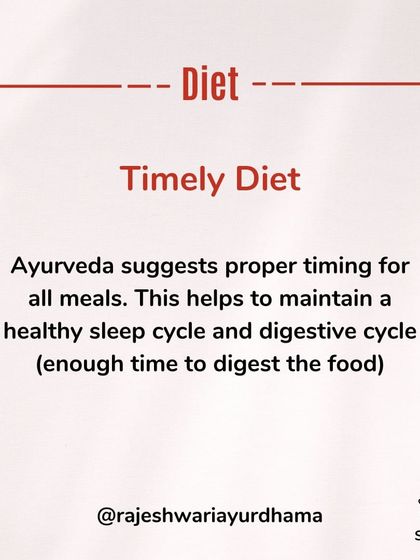 A timely diet is fundamental to good health. Ayurveda suggests proper timing for all meals to support a healthy sleep cycle and give your digestive system enough time to process food efficiently.