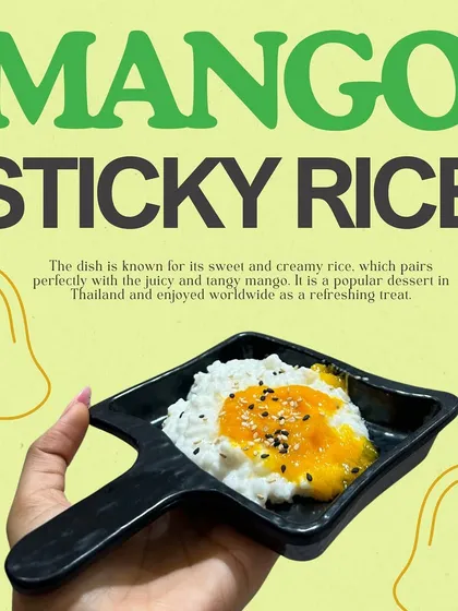 This graphic explains the deliciousness of Mango Sticky Rice. It highlights the sweet and creamy rice paired with juicy mango, explaining why this Thai dessert is a worldwide favourite.