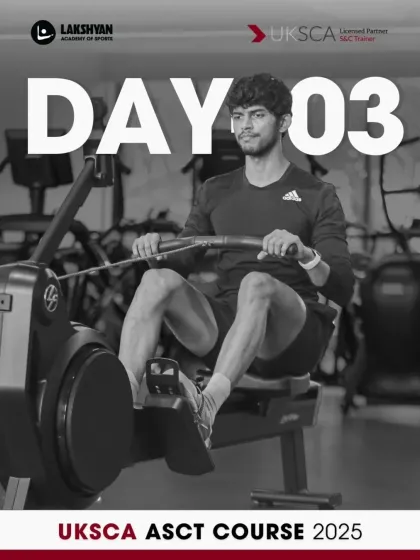 Lakshyan Academy of Sports - Coach & Trainer Education UKSCA Strength & Conditioning Certification photo 13