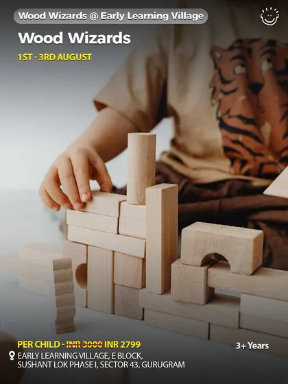 Wood Wizards at Early Learning Village, a workshop focused on building and creating with wooden blocks.