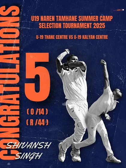 A graphic celebrating Shivansh Singh's fiery 5-wicket haul in the U-19 Naren Tamhane Summer Camp Selection Tournament.