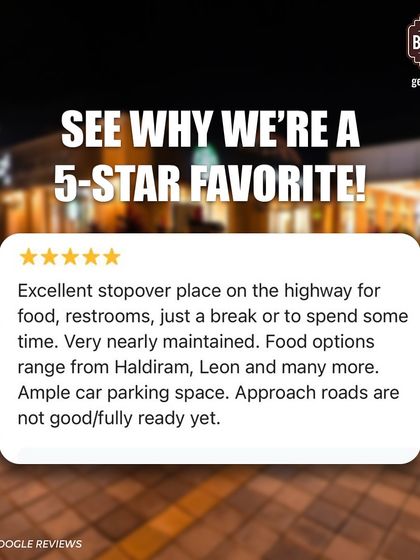 "Excellent stopover place on the highway." This review highlights our well-maintained food, restrooms, and ample car parking.