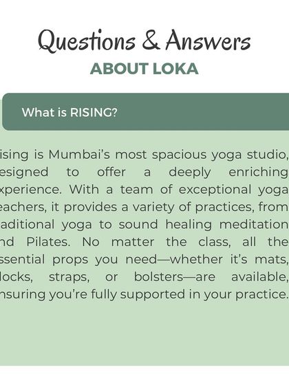 What is RISING? It's Mumbai's most spacious yoga studio, designed to offer a deeply enriching experience with a variety of practices and all the props you need.