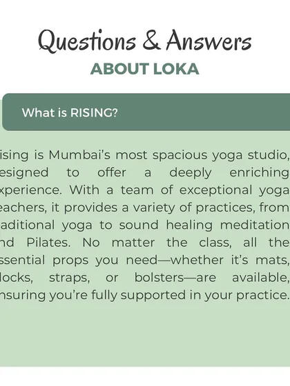 What is "Rising"? Rising is our dedicated yoga space, designed to be deeply enriching with a team of exceptional teachers and all the props you need to feel fully supported in your practice.