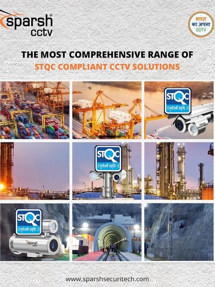 My STQC-certified cameras are built for every need, securing critical infrastructure like ports, industrial plants, and tunnels. This demonstrates my capability to protect the backbone of the nation's economy and transport.