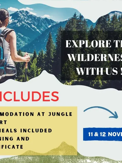 This flyer for our wilderness exploration course highlights the key inclusions. We provide accommodation at a jungle resort, all meals, and certified training for all participants.