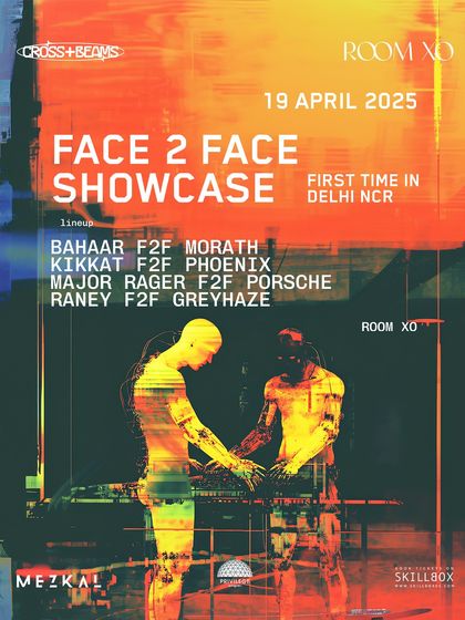 The poster for a 'Face 2 Face' showcase in Gurgaon, where I went back-to-back with my homeboy Morath.