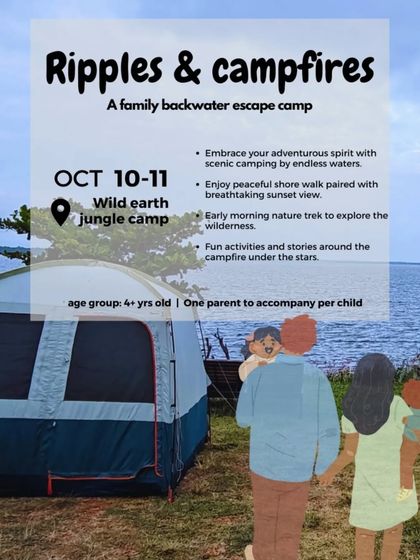 An invitation to our "Ripples & Campfires" family backwater escape. This camp combines scenic camping by the water with a peaceful nature trek.