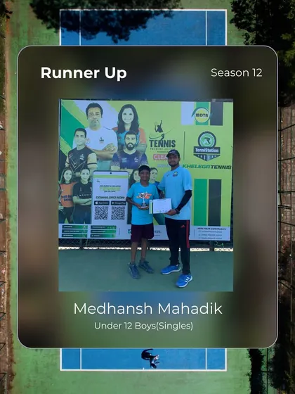Congratulations to Medhansh Mahadik, the Runner Up in the Under 12 Boys (Singles) at Season 12.