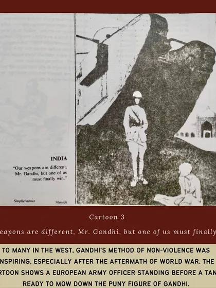 A powerful cartoon showing a European army officer and a tank facing the "puny figure of Gandhi." The caption, "Our weapons are different, Mr. Gandhi, but one of us must finally win," encapsulates the ideological struggle between colonial force and non-violent resistance.