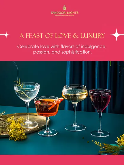 A feast of love and luxury. Our Valentine's Day beverage service includes a selection of sophisticated cocktails and wines, celebrating love with indulgence and passion.