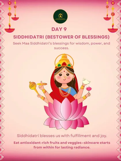 On the final Day 9, Siddhidatri blesses us with fulfillment. Remember that skincare starts from within by eating antioxidant-rich fruits and veggies for a lasting radiance.