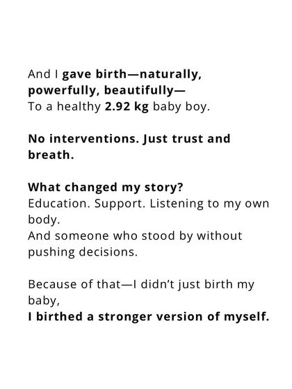 The outcome was a powerful, beautiful, natural birth. What changed her story? Education, support, and listening to her own body. She didn't just birth her baby; she birthed a stronger version of herself.