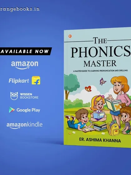 This is my book, 'The Phonics Master', a complete guide for parents and children to learn pronunciation and spelling at home. It contains all the methods we use in our classes and is available on major platforms like Amazon and Flipkart to support your child's learning journey.