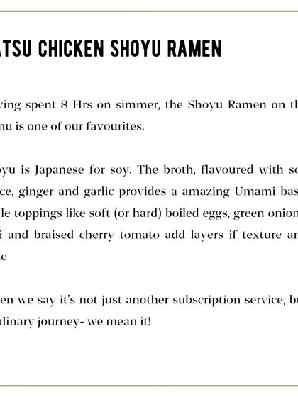 Katsu Chicken Shoyu Ramen - The Story: This card explains the 8-hour simmering process for our ramen broth and the layers of flavor that go into this fan-favorite dish, reinforcing our commitment to being a true culinary journey.