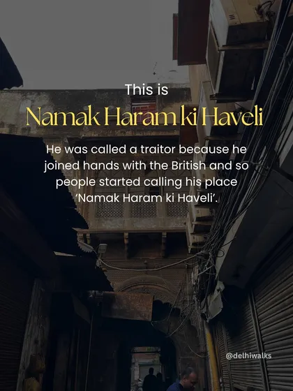 A closer look at the alley leading to Namak Haram ki Haveli. The name itself tells a story of betrayal from the early 19th century, a fascinating piece of local lore.