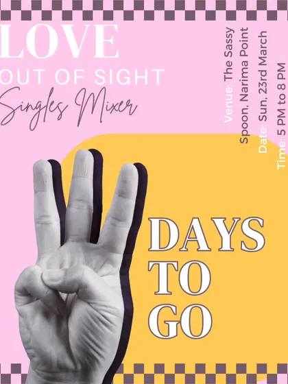 Three days to go for our 'Love Out of Sight' mixer. This graphic also highlights the special referral discount for ladies, encouraging a balanced and vibrant crowd.