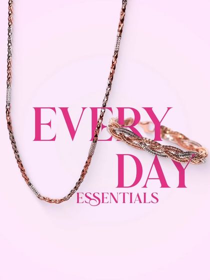 Our everyday essentials. This graphic features a beautiful braided chain and bracelet set.