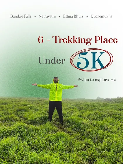 We offer 6 amazing trekking places for under ₹5000. This graphic is your invitation to explore Karnataka's best trails on a budget.