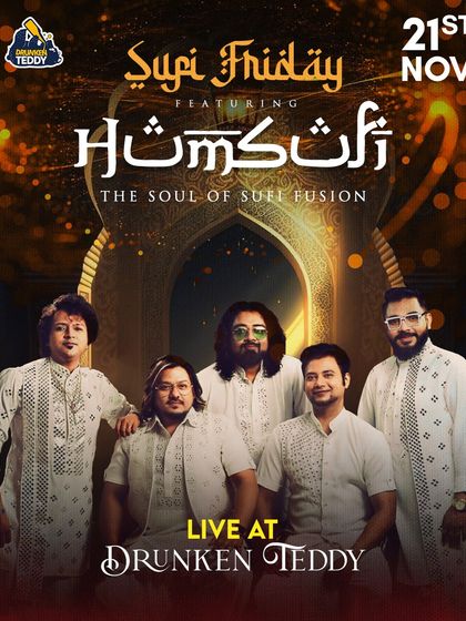 The announcement for our Sufi Friday gig at Drunken Teddy. We love playing at venues that have a great vibe.