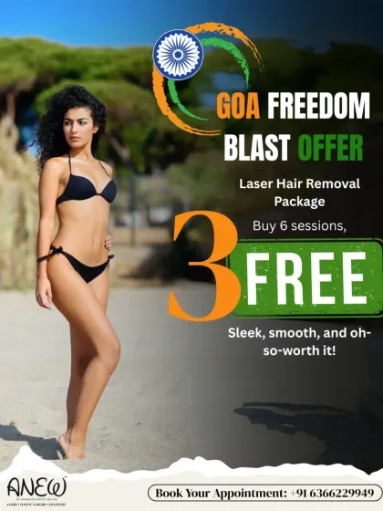For our Goa Freedom Blast Offer, we are providing a special laser hair removal package. When you buy six sessions, you get three additional sessions for free, helping you achieve sleek, smooth skin.