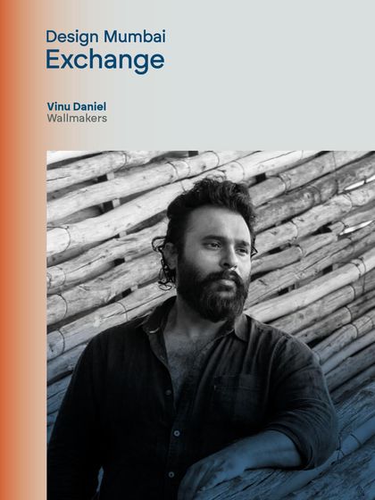 Announcing Vinu Daniel of Wallmakers as a key speaker at the Design Mumbai Exchange. I share profiles of visionary architects like him to build anticipation for the world-class talks programme.