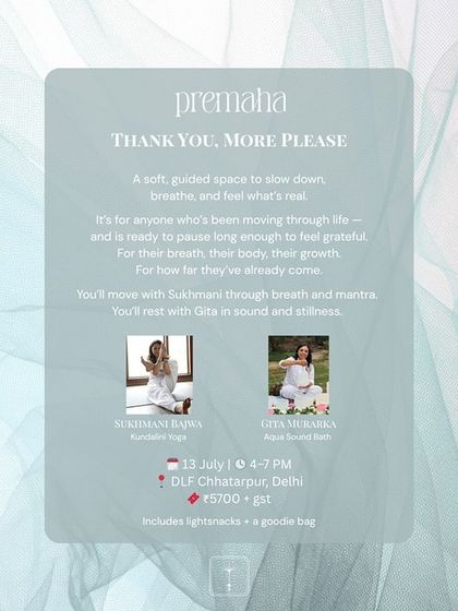 An announcement for our "Thank You, More Please" workshop, a collaboration focused on gratitude. These events combine Kundalini yoga with other healing modalities like sound baths for a complete experience.