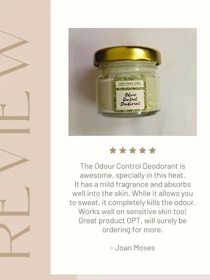 A glowing review for my Odour Control Deodorant. I'm so happy it works well, even in the heat and on sensitive skin. Thank you, Joan!