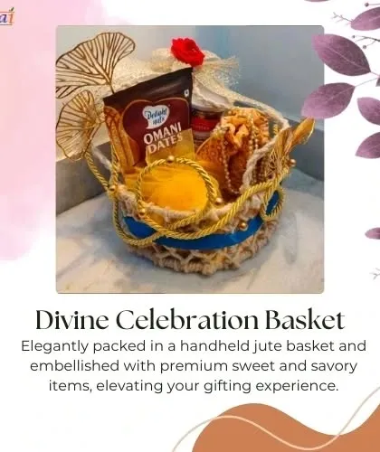 The "Divine Celebration Basket," elegantly packed in a handheld jute basket and filled with premium sweet and savory items.
