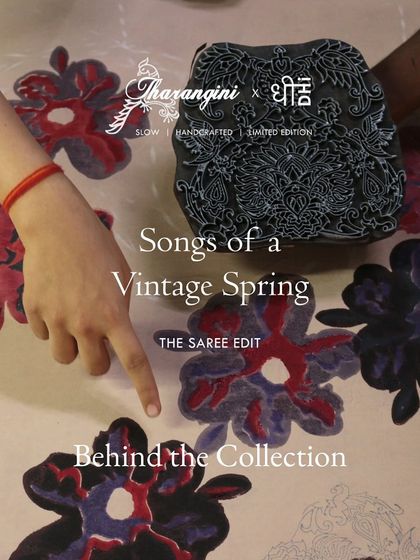 'Songs of a Vintage Spring' is our debut saree collection with the label Dhi. It is a celebration of sustainable craft, using 70+ year old teak blocks from our archive to create wearable art that tells a story of Bangalore's seasons.