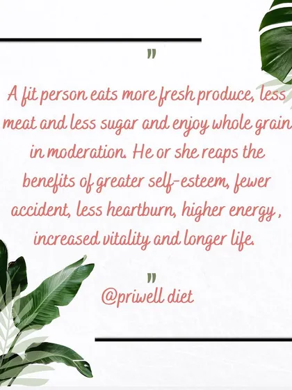 A fit person makes conscious choices. They eat more fresh produce, enjoy whole grains in moderation, and reap the benefits of higher energy, greater self esteem, and a longer, healthier life.