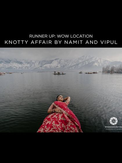 Another proud moment, winning the runner-up award for the 'Wow Location' category. This image of a bride relaxing by the serene waters of Kashmir is a perfect example of how I love to integrate stunning landscapes into my photography.