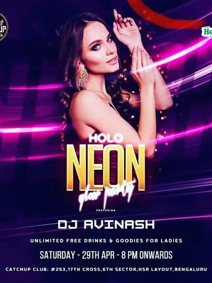 The official poster for a 'Holo Neon Glow Party' I headlined at Catch Up in HSR Layout, Bengaluru.
