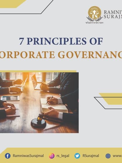 We advise on the seven key principles of corporate governance, from laying a solid foundation for management to structuring the board to add value and promoting ethical decision-making.