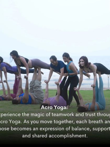Experience the magic of teamwork and trust through Acro Yoga. As you move together, each breath and pose becomes an expression of balance, support, and shared accomplishment.