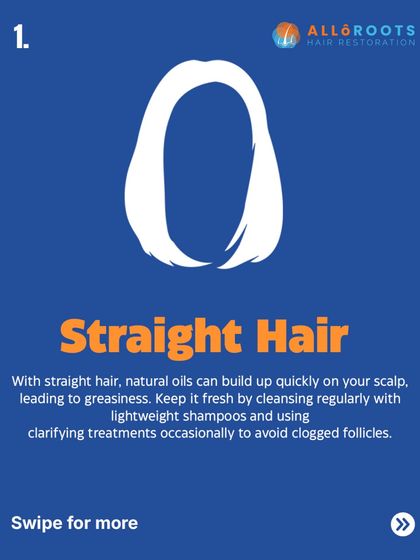 For straight hair, natural oils can build up quickly, leading to greasiness. It's important to cleanse regularly with lightweight shampoos and use clarifying treatments occasionally to prevent clogged follicles.