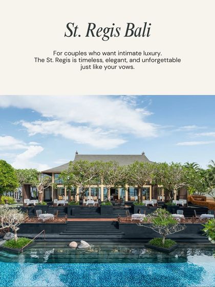 A top Bali venue: St. Regis Bali. For couples who want intimate luxury, The St. Regis is timeless, elegant, and unforgettable, just like your vows.