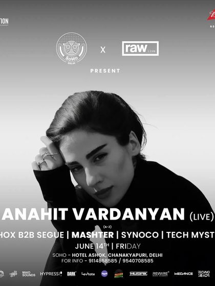 The poster for a major gig at Soho Delhi, where I played alongside Anahit Vardanyan for a deep night of techno.