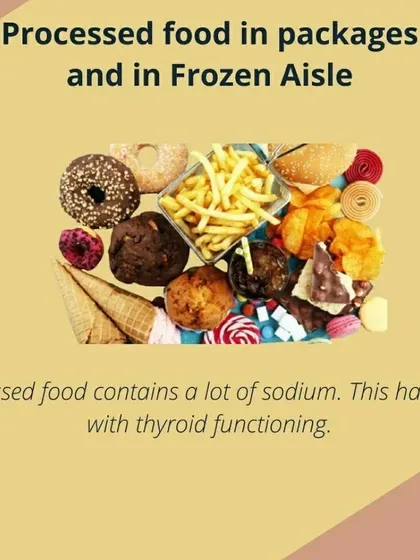 Processed and frozen foods are high in sodium, which can hamper thyroid functioning. My plans focus on fresh, whole foods.