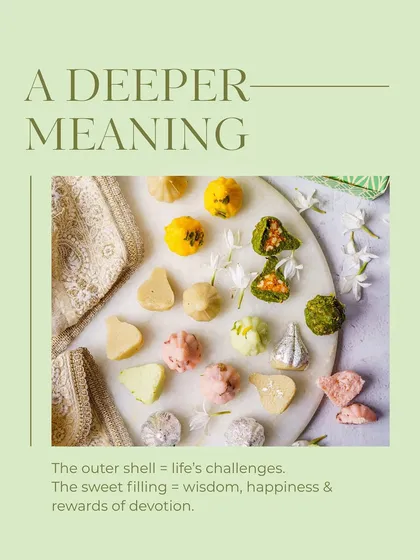 The modak has a deeper meaning, with its outer shell representing life's challenges and the sweet filling symbolizing the rewards of devotion. I craft each one keeping this beautiful tradition in mind.