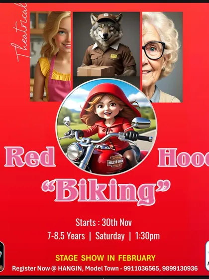 Introducing a modern fairytale, "Red Biking Hood". This poster announces our creative theatrical for 7-8.5 year olds, where we twist classic tales to spark imagination.