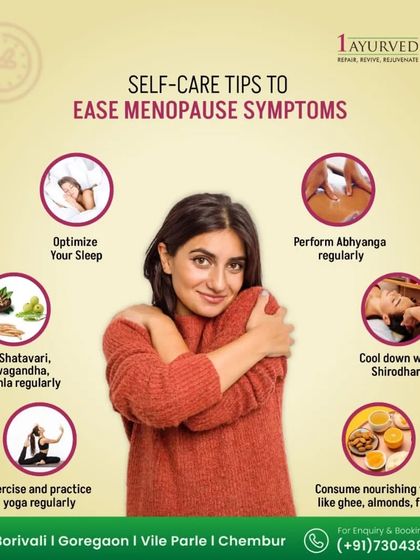 We provide guidance for managing life transitions like menopause. This infographic shows key Ayurvedic self-care practices, including Abhyanga, Shirodhara, and nourishing foods, to help ease symptoms and maintain balance.