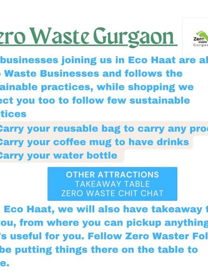 A guide for visitors to our Eco Haat. We encourage sustainable practices like carrying your own bag and coffee mug, and highlight attractions like our takeaway table where people can share items for free.